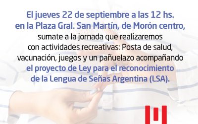 Actividades en la Plaza de Morón con motivo del Día Nacional de las Personas Sordas*