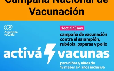 Campaña Nacional de Vacunación: Activá vacunas!