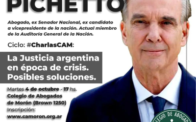 Miguel Ángel Pichetto disertara sobre » La Justicia Argentina en época de crisis. Posibles Soluciones» en el Colegio de Abogados de Morón