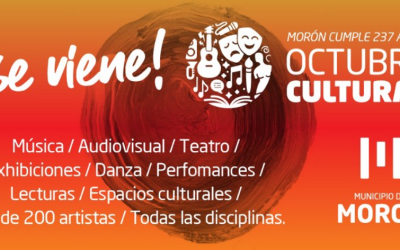 En el mes del 237° aniversario de Morón, el municipio llevará adelante el ciclo “Octubre Cultural”
