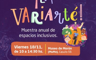 Muestra Anual de espacios inclusivos «3 era VariArte»