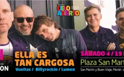 «Ella Es Tan Cargosa» abre el primer fin de semana de Escenario a Cielo Abierto en Morón