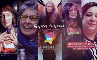El documental «Mujeres de Haedo» se presentará en el III Foro Mundial de Derechos Humanos