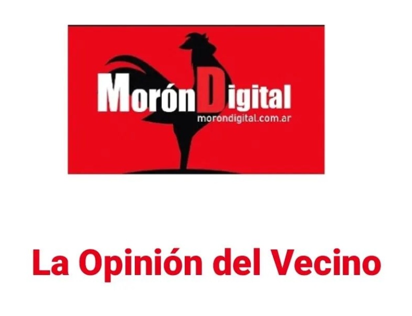 La opinión del vecino:  «MORON ES DE TODOS»