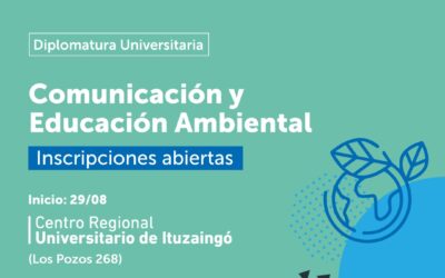 ITUZAINGÓ: EDUCACIÓN: DIPLOMATURA EN COMUNICACIÓN Y EDUCACIÓN AMBIENTAL