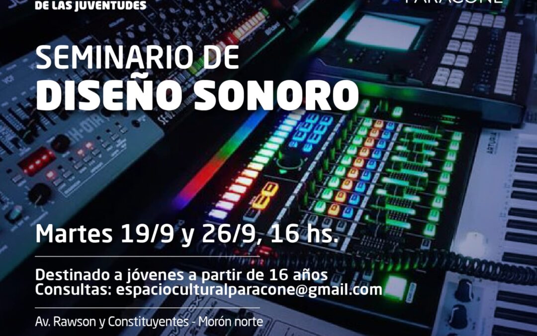 Seminario de Sonido en el Paracone