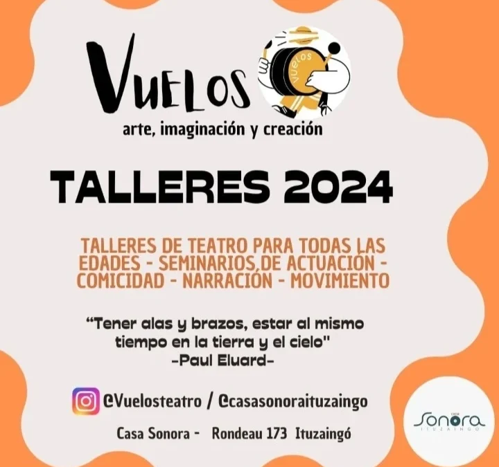 Está abierta la inscripción para los Talleres de Teatro , Arte ,Imaginación y Creación 2024,