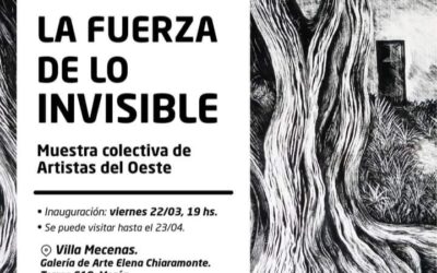 SE INAUGURO LA MUESTRA LA FUERZA DE LO INVISIBLE