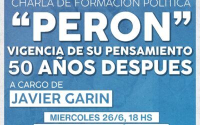 «Perón vigencia de su pensamiento»