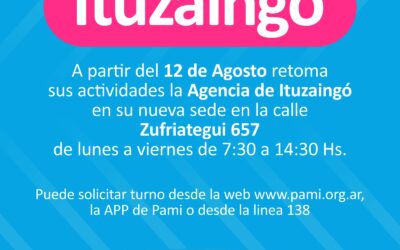 ITUZAINGÓ: PAMI: LA AGENCIA DE PAMI ITUZAINGÓ ESTRENA NUEVO EDIFICIO 
