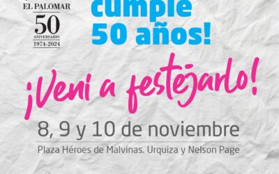 EL PALOMAR: LA CIUDAD CUMPLE 50 AÑOS Y LO CELEBRA A LO GRANDE