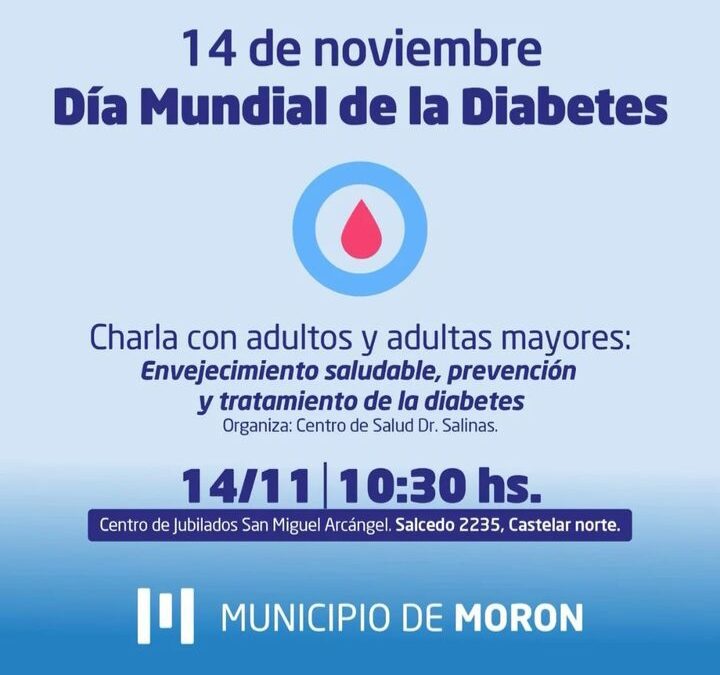 En el Dia Mundial de la Diabetes Morón realizará una charla .