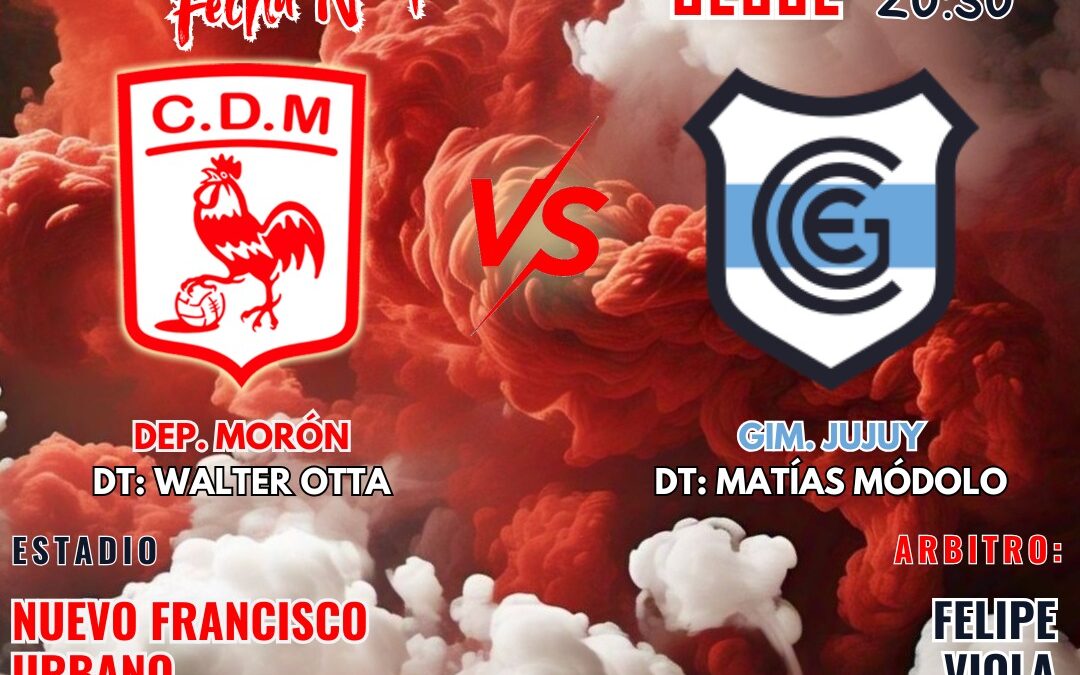 DEPORTIVO MORÓN VS GIMNASIA DE JUJUY: BUSCANDO IDENTIDAD