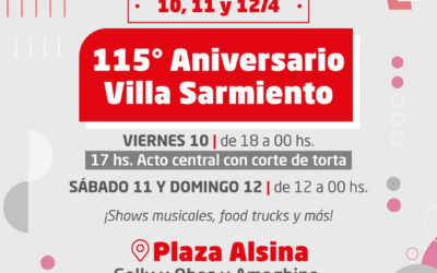 VILLA SARMIENTO CELEBRA SU 115° ANIVERSARIO